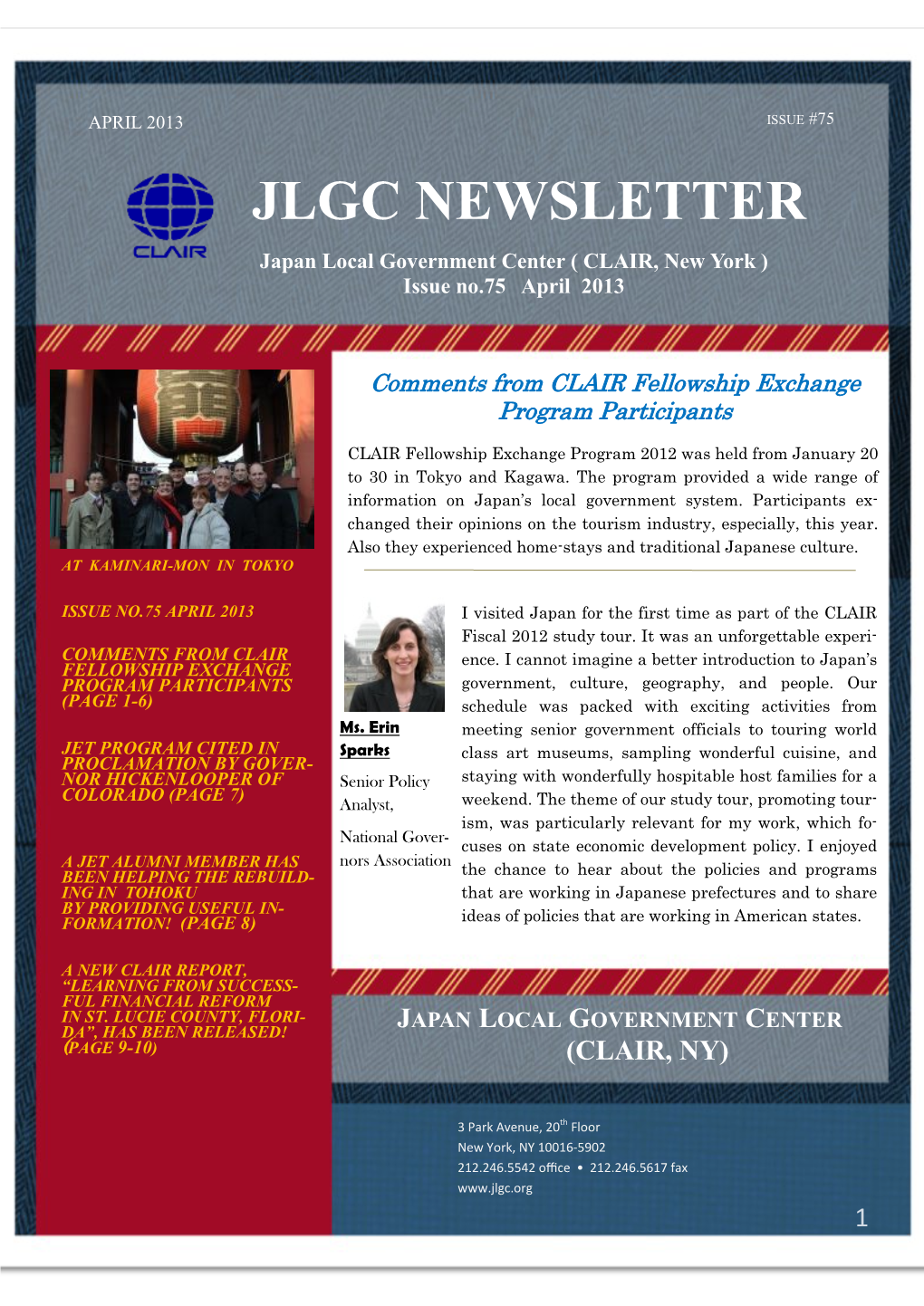 JLGC NEWSLETTER Japan Local Government Center ( CLAIR, New York ) Issue No.75 April 2013