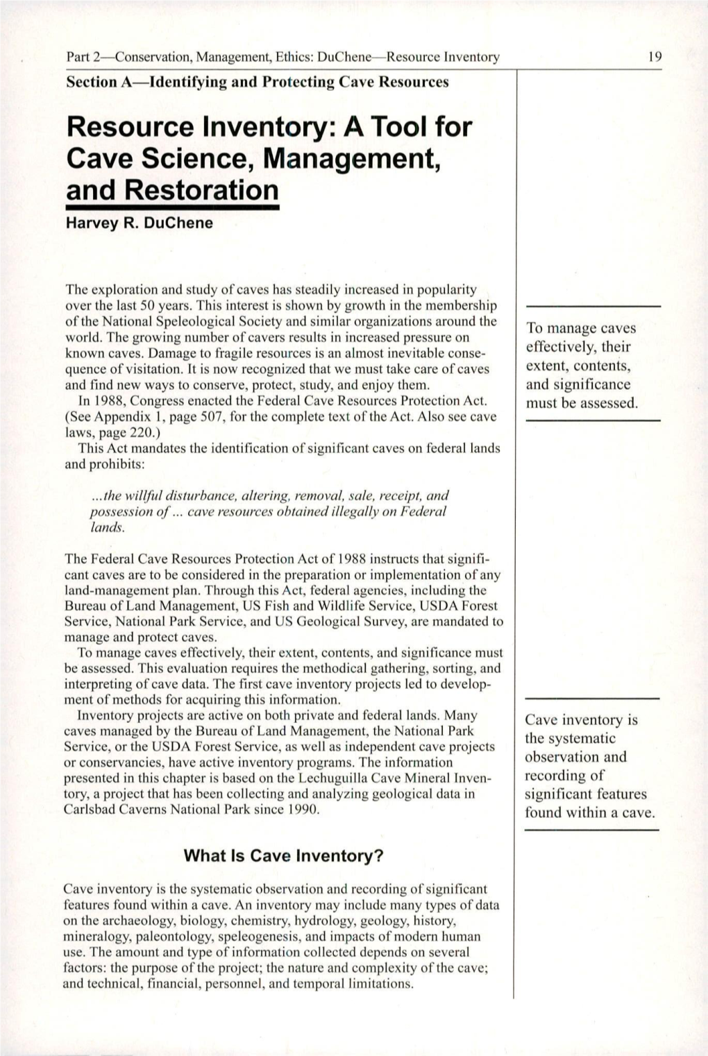 Resource Inventory: a Tool for Cave Science, Management, and Restoration Harvey R