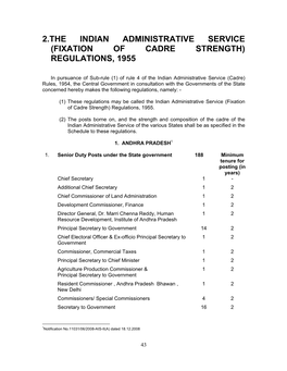 2.The Indian Administrative Service (Fixation of Cadre Strength) Regulations, 1955