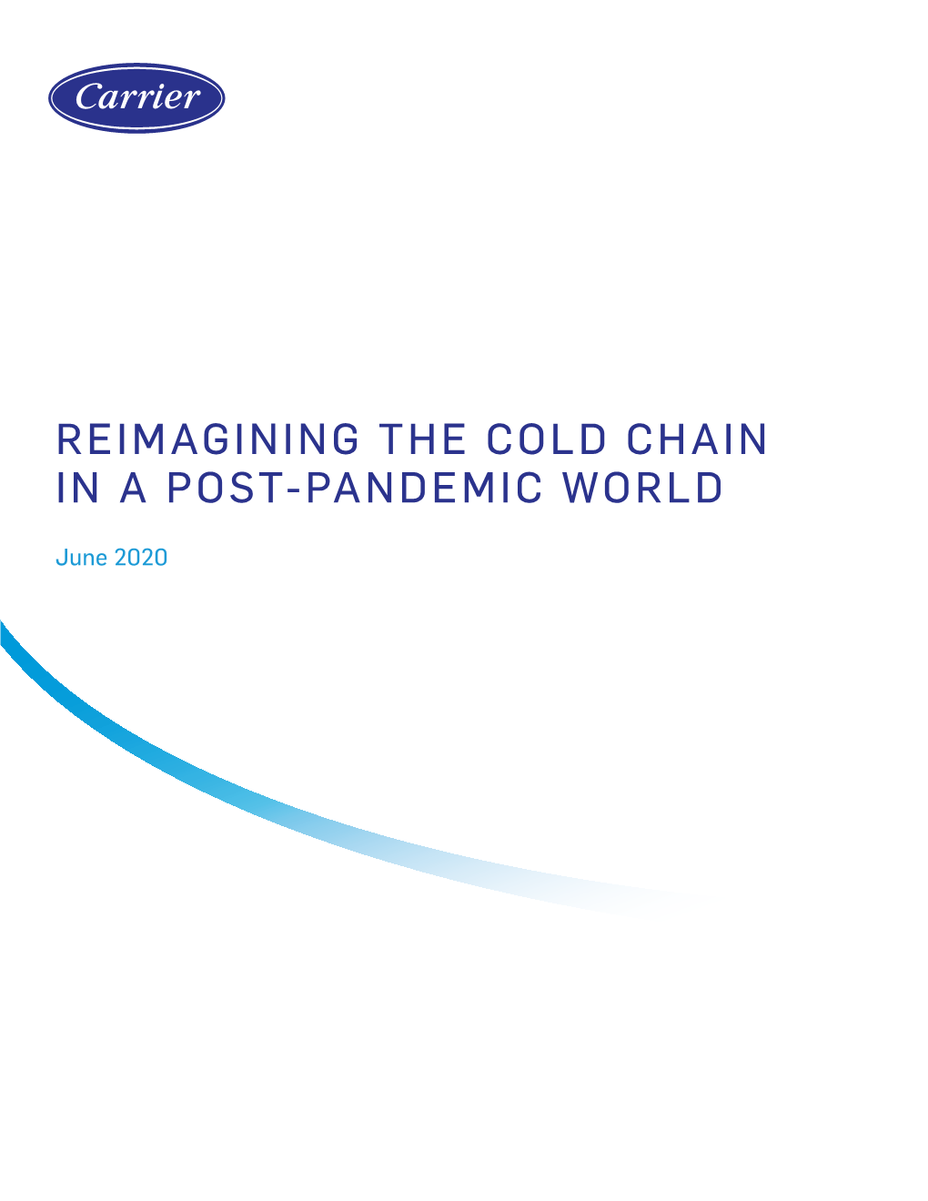 Reimagining the Cold Chain in a Post-Pandemic World
