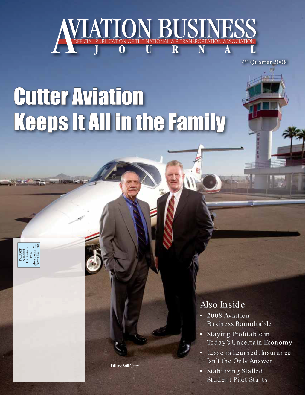 Cutter Aviation Keeps It All in the Family 23 Cahokia, Illinois Monterey, California by Paul Seidenman and David J