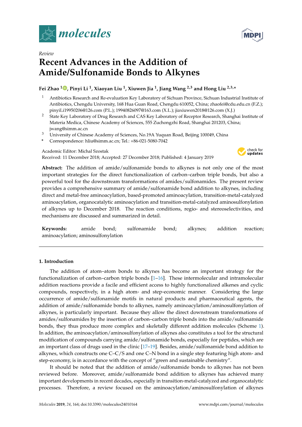 Recent Advances in the Addition of Amide/Sulfonamide Bonds to Alkynes