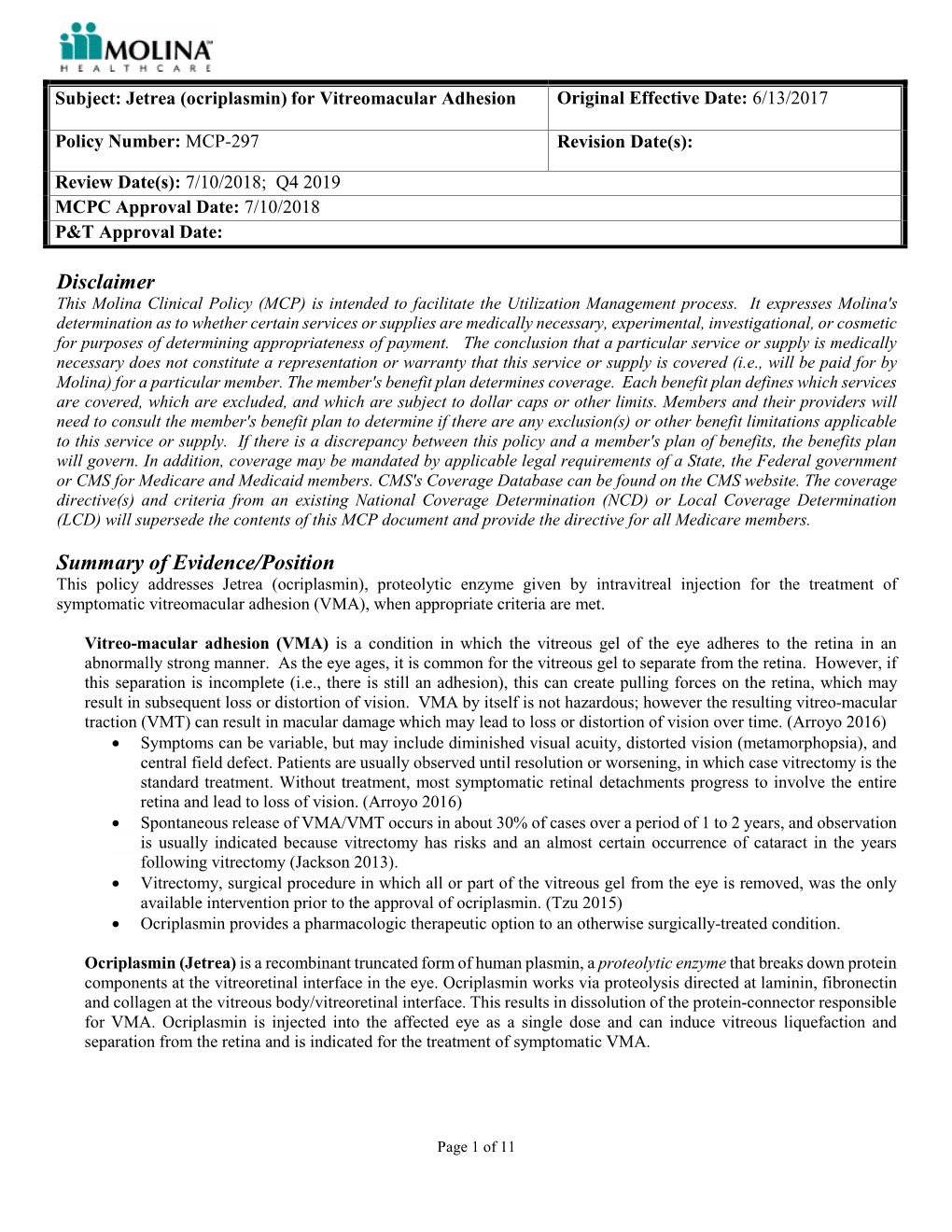 Jetrea (Ocriplasmin) for Vitreomacular Adhesion Original Effective Date: 6/13/2017