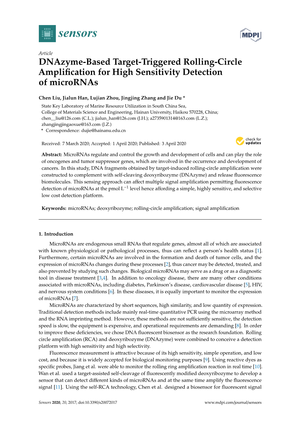Dnazyme-Based Target-Triggered Rolling-Circle Amplification for High Sensitivity Detection of Micrornas