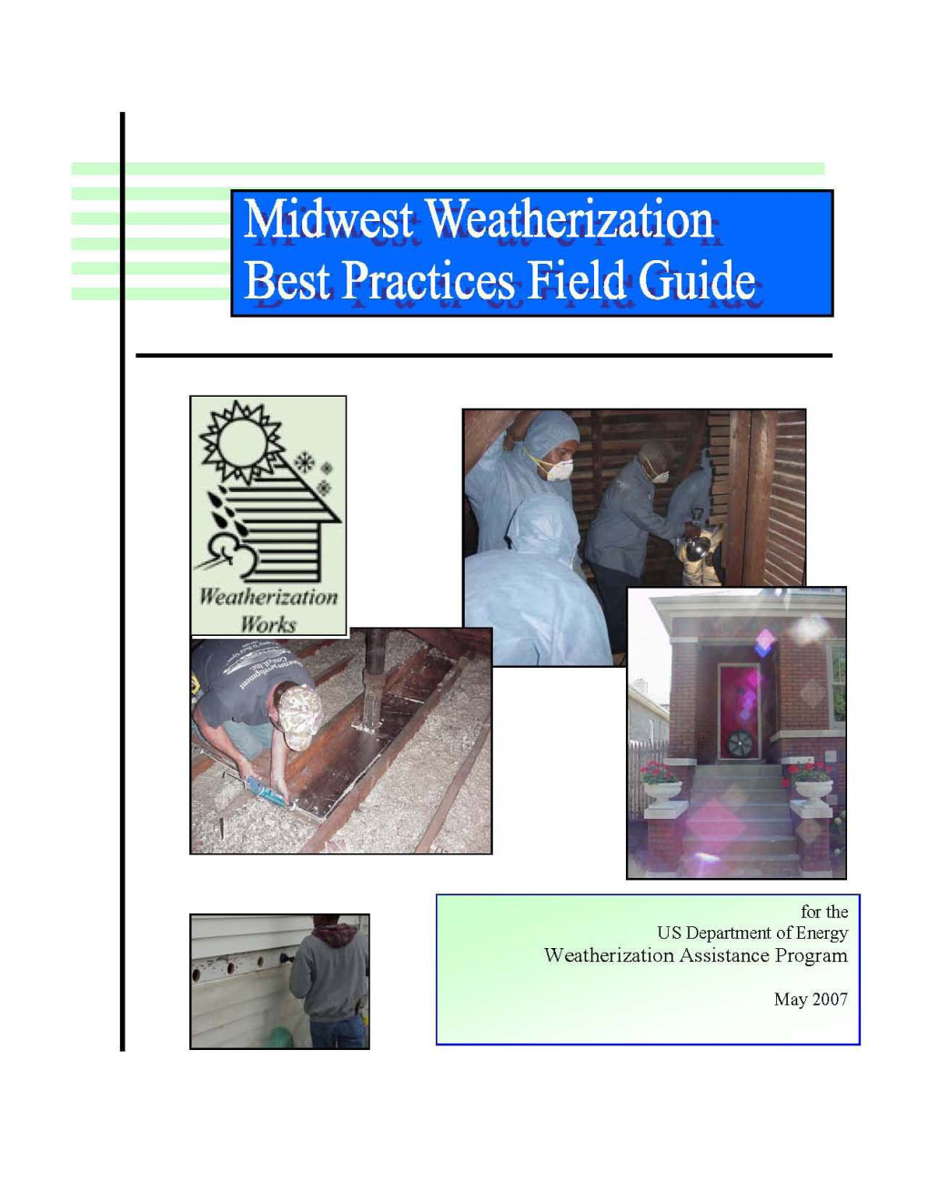 Midwest Weatherization Best Practices Field Guide
