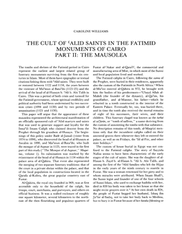 THE CULT of Calid SAINTS in the FATIMID MONUMENTS of CAIRO PART II: the MAUSOLEA
