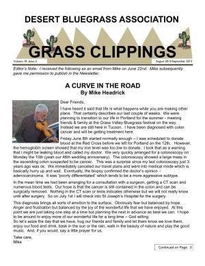 GRASS CLIPPINGS Volume 18 Issue 3 August 2013/September 2013 Editor’S Note: I Received the Following As an Email from Mike on June 22Nd