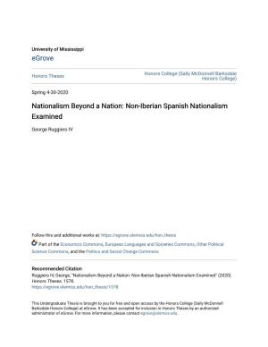 Non-Iberian Spanish Nationalism Examined