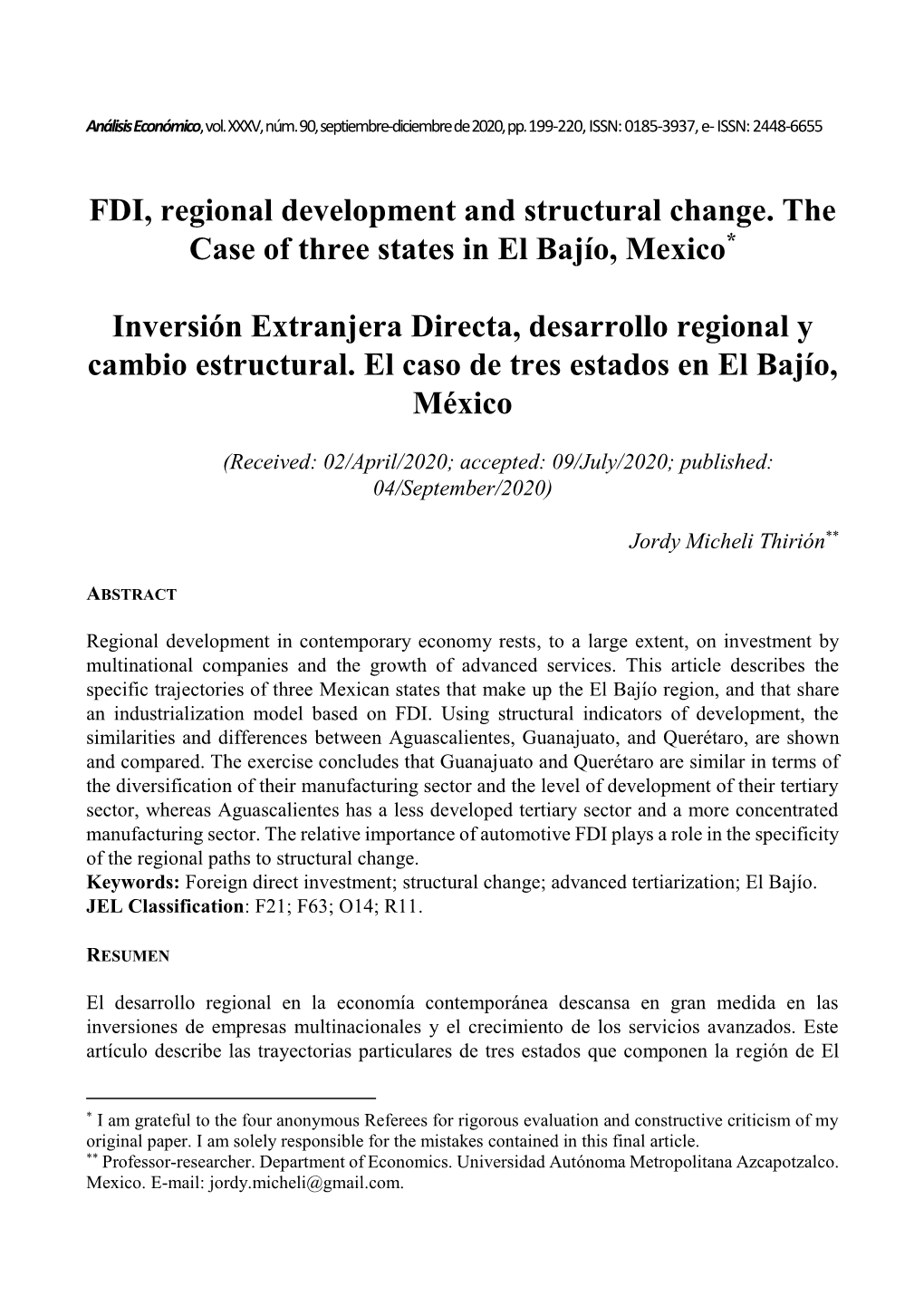 FDI, Regional Development and Structural Change. the Case of Three States in El Bajío, Mexico*