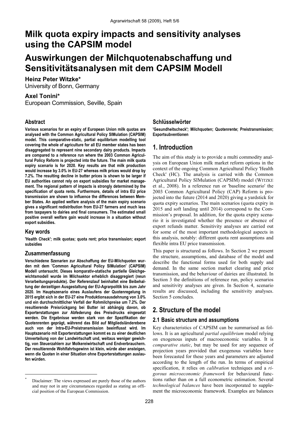 Milk Quota Expiry Impacts and Sensitivity Analyses Using The