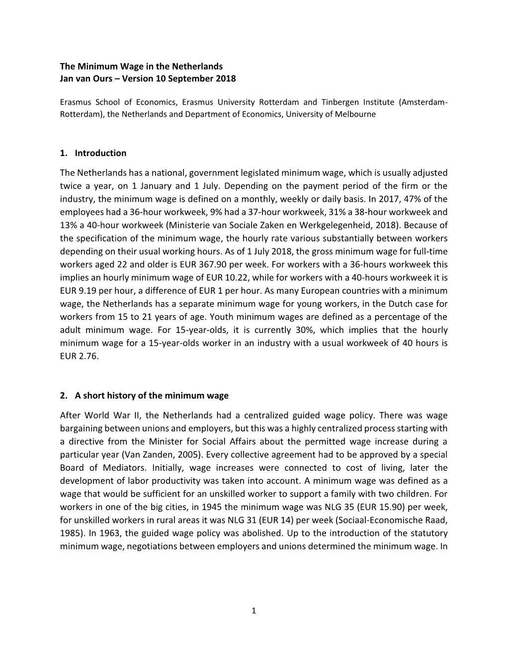 The Minimum Wage in the Netherlands Jan Van Ours – Version 10 September 2018