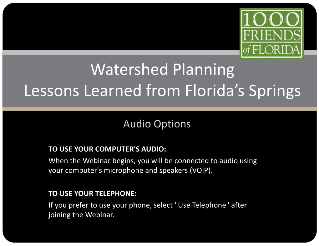 Watershed Planning Lessons Learned from Florida's Springs