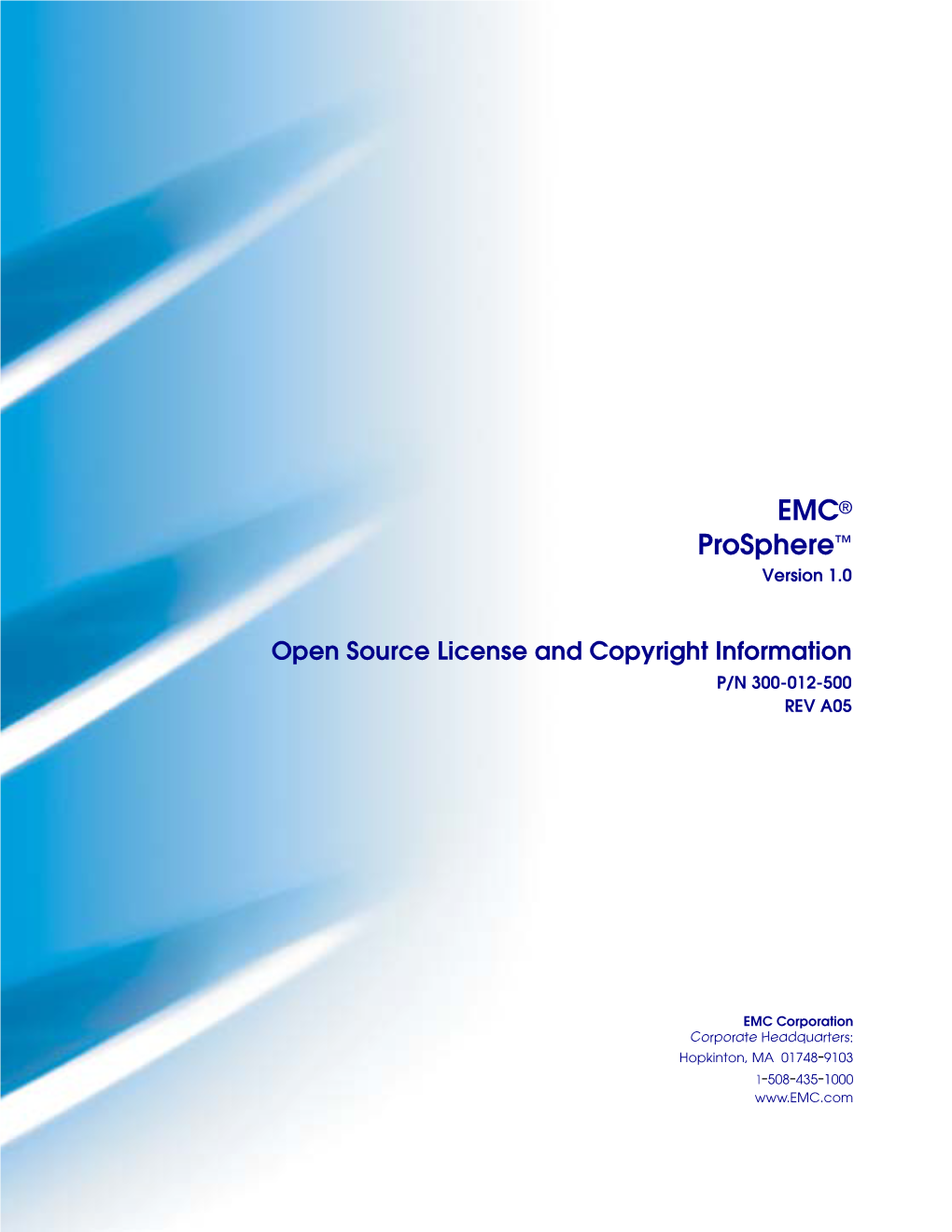 EMC Prosphere Open Source License and Copyright Information Contents