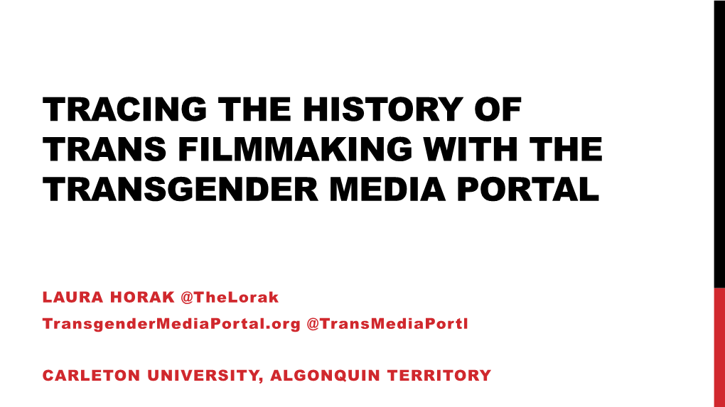 Tracing the History of Trans Filmmaking with the Transgender Media Portal