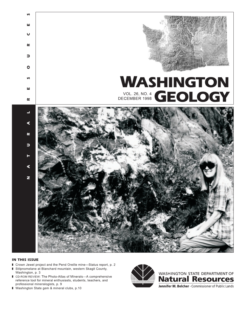 Washington Geology, Vol. 26, No. 4, December 1998 Stilpnomelane at Blanchard Mountain, Western Skagit County, Washington