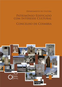 Património Edificado Com Interesse Cultural, Concelho De Coimbra