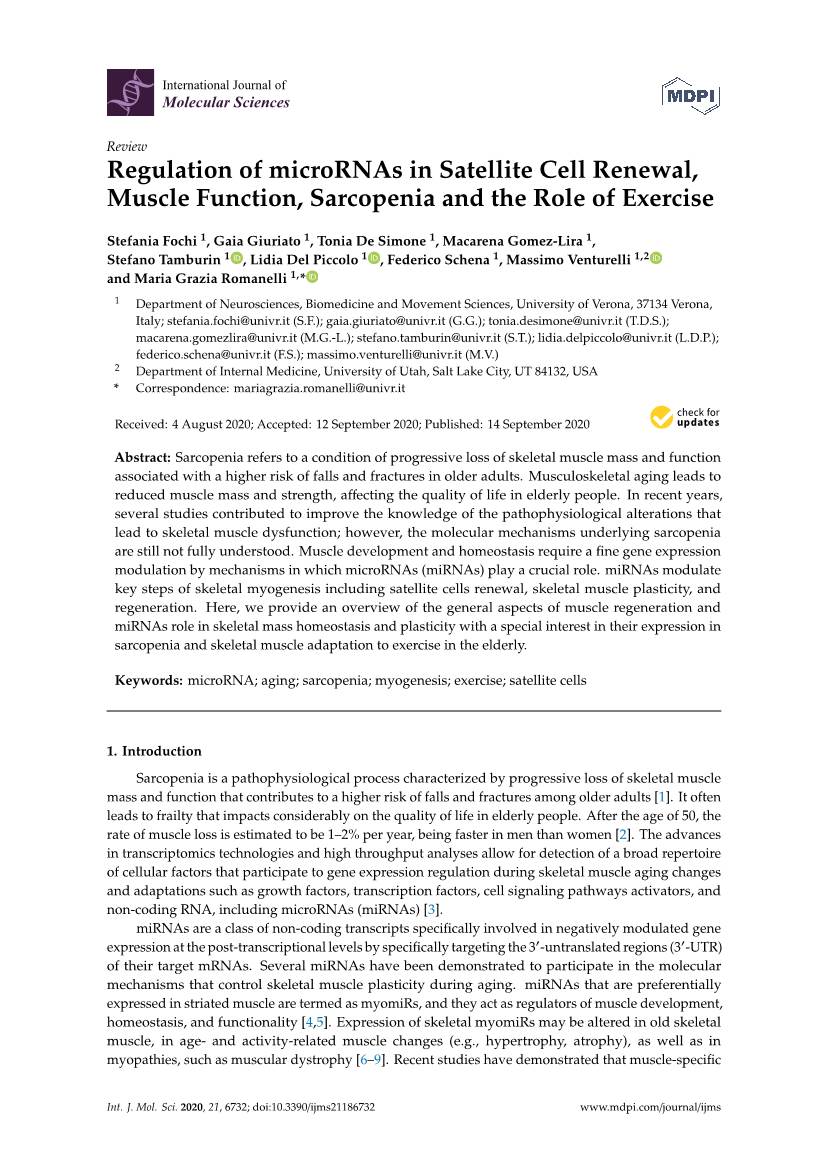 Regulation of Micrornas in Satellite Cell Renewal, Muscle Function, Sarcopenia and the Role of Exercise