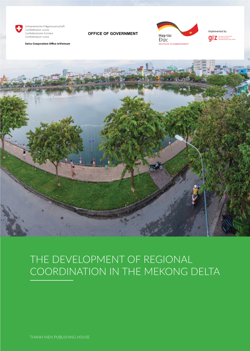 The Development of Regional Coordination in the Mekong Delta