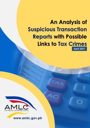 An Analysis of Suspicious Transaction Reports with Possible Links to Tax