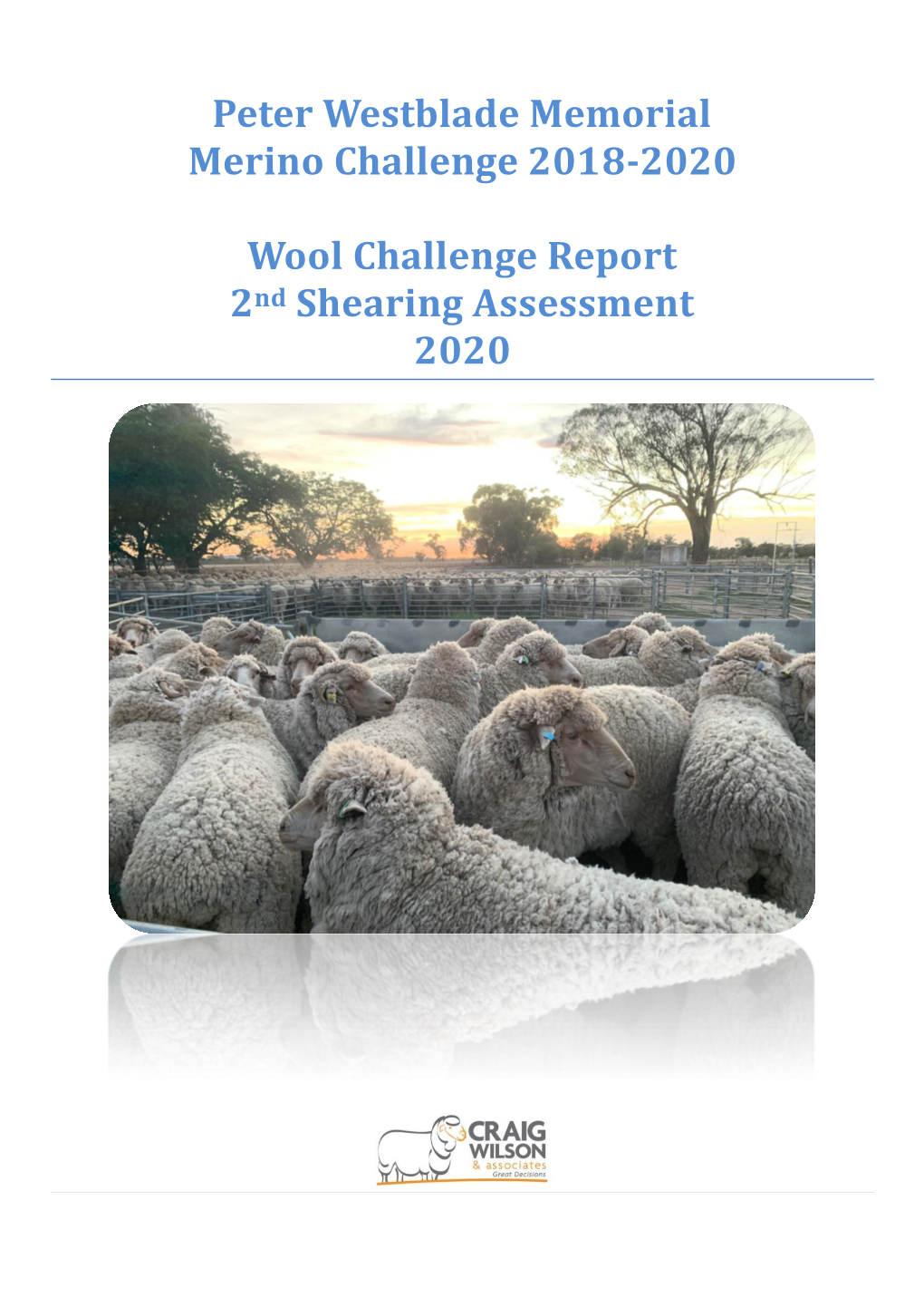 Peter Westblade Memorial Merino Challenge 2020 Wool Report