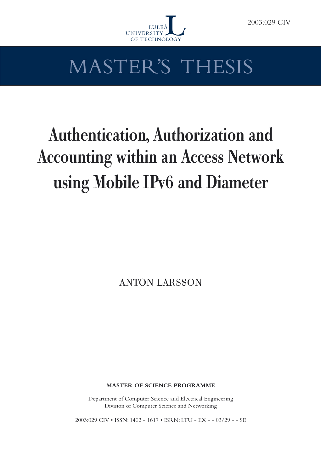 Authentication, Authorization and Accounting Within an Access Network Using Mobile Ipv6 and Diameter