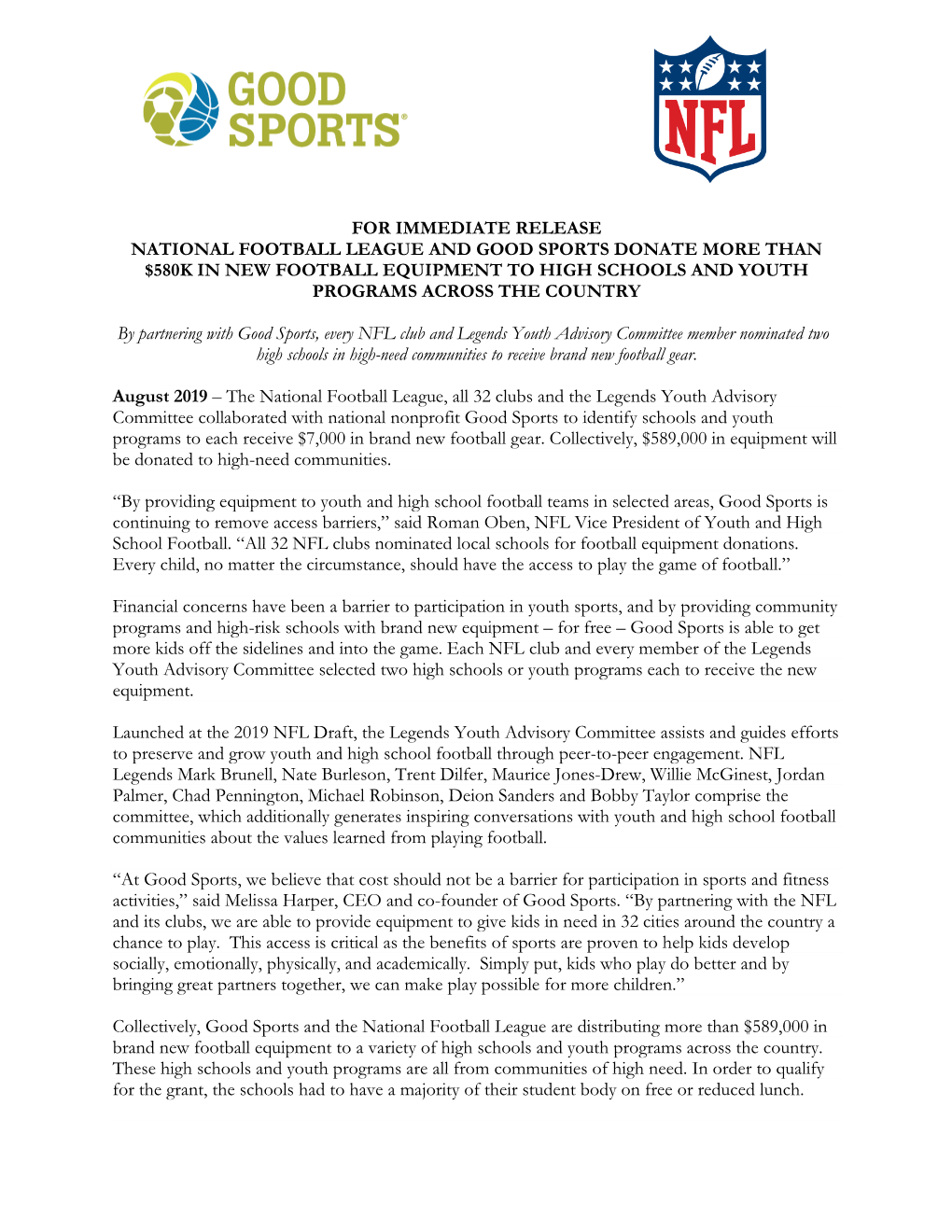 For Immediate Release National Football League and Good Sports Donate More Than $580K in New Football Equipment to High Schools and Youth Programs Across the Country