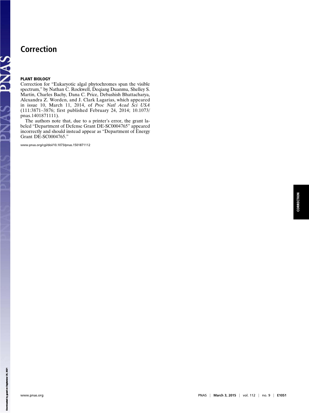 Eukaryotic Algal Phytochromes Span the Visible Spectrum,” by Nathan C