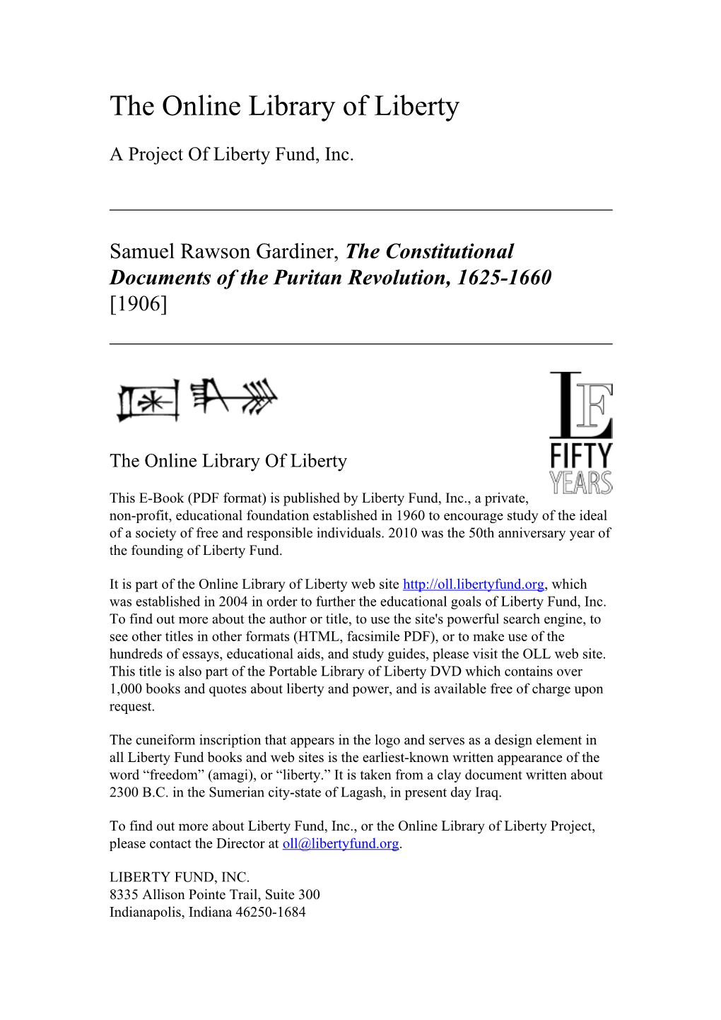 The Constitutional Documents of the Puritan Revolution, 1625-1660 [1906]