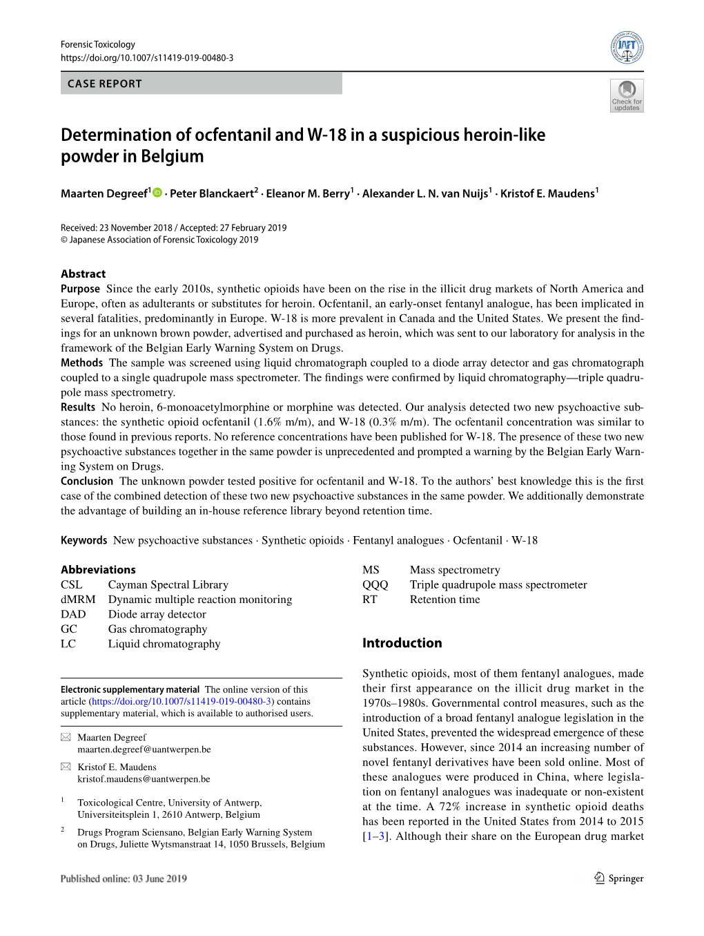 Determination of Ocfentanil and W-18 in a Suspicious Heroin-Like Powder