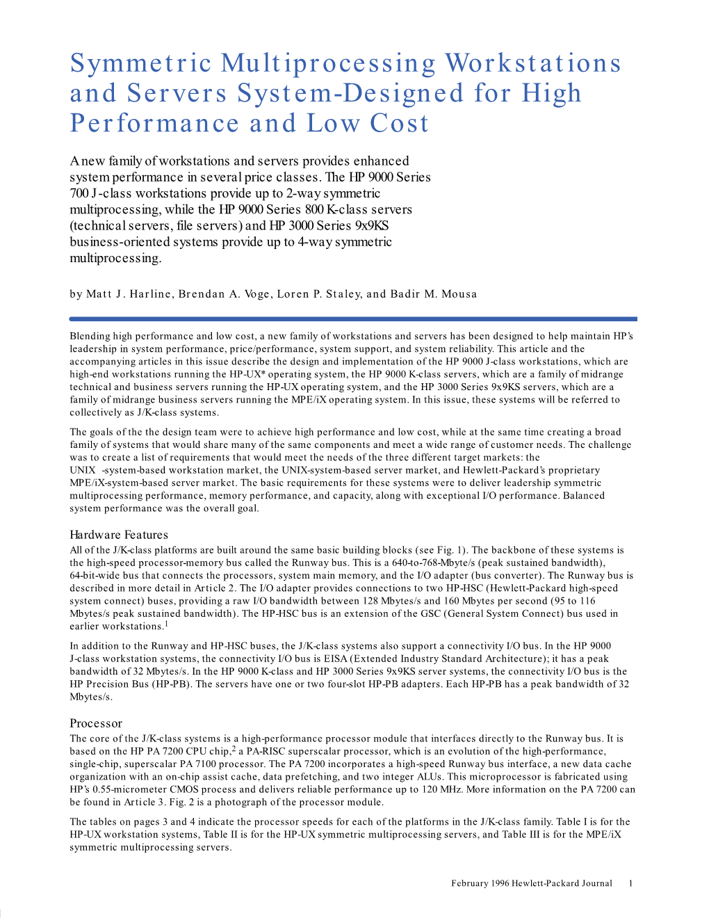 Symmetric Multiprocessing Workstations and Servers System-Designed for High Performance and Low Cost