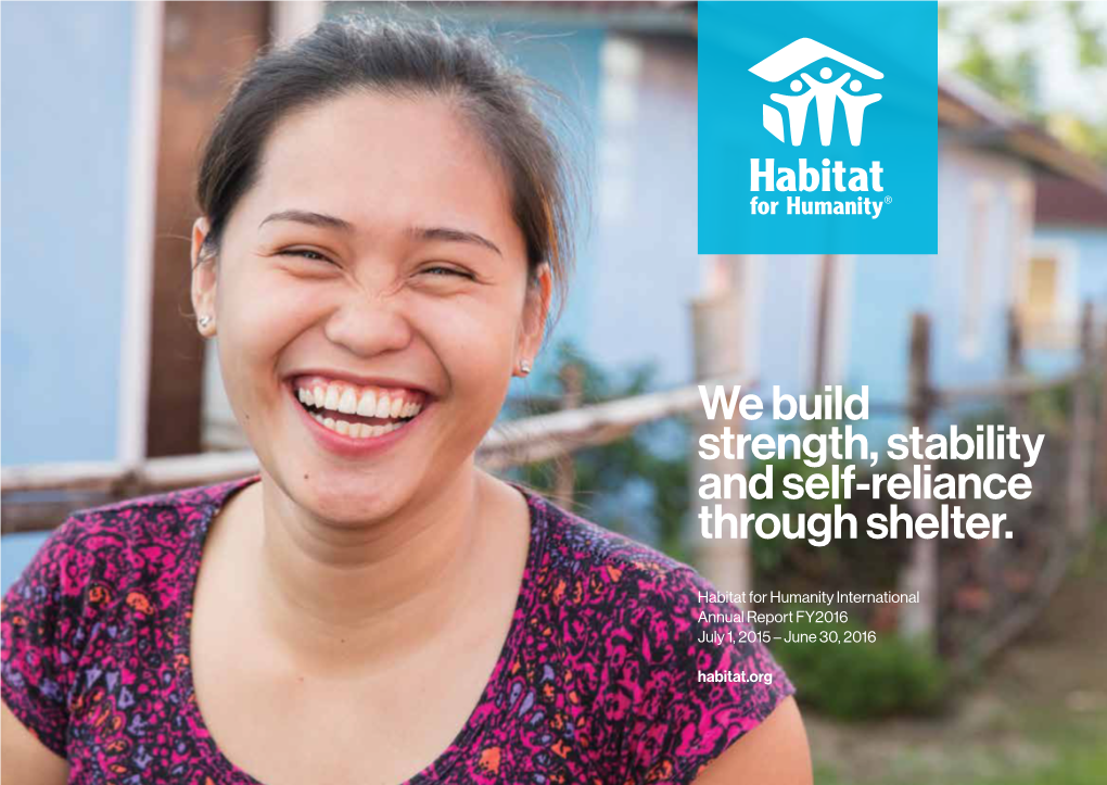 We Build Strength, Stability and Self-Reliance Through Shelter