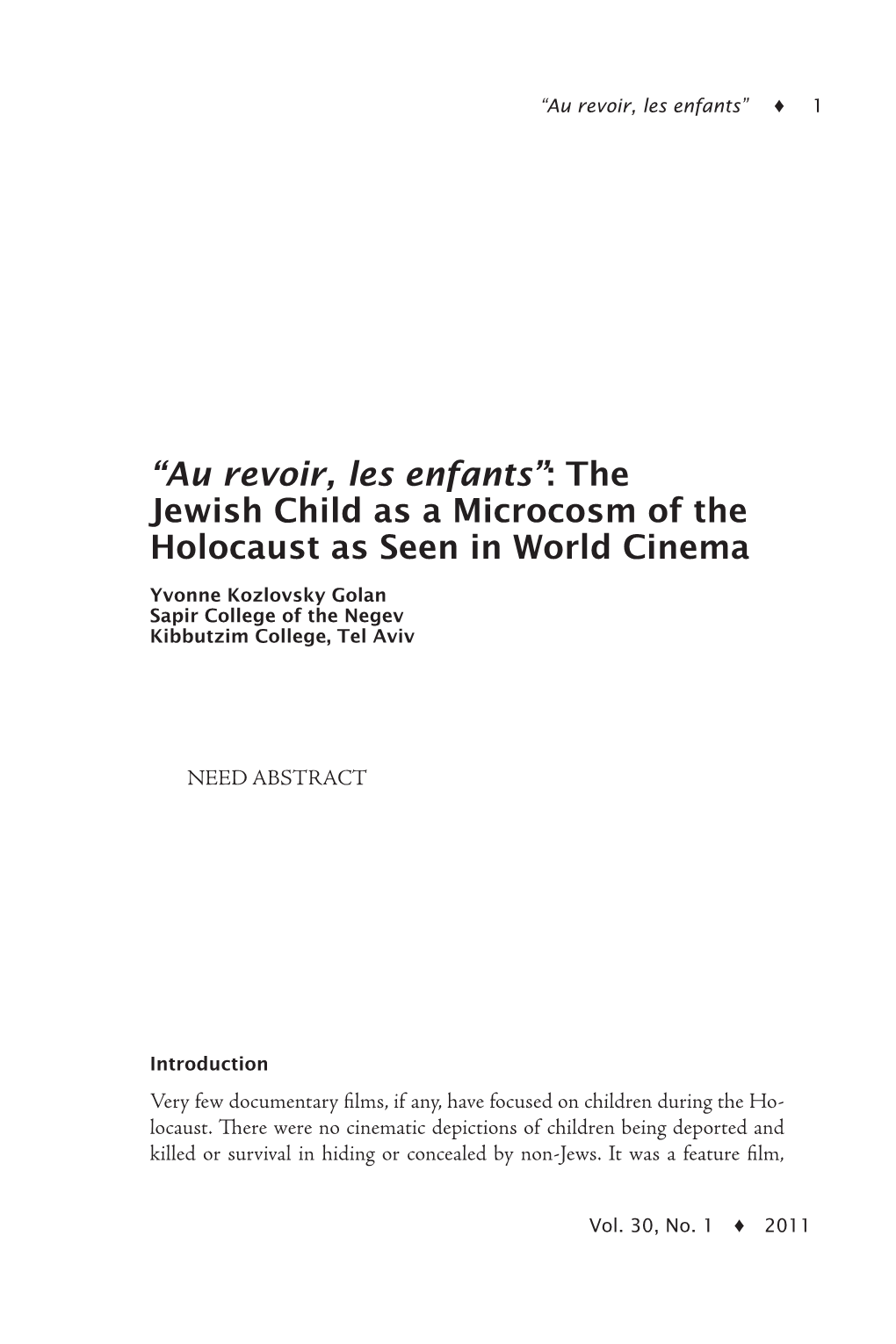 “Au Revoir, Les Enfants”: the Jewish Child As a Microcosm of the Holocaust As Seen in World Cinema