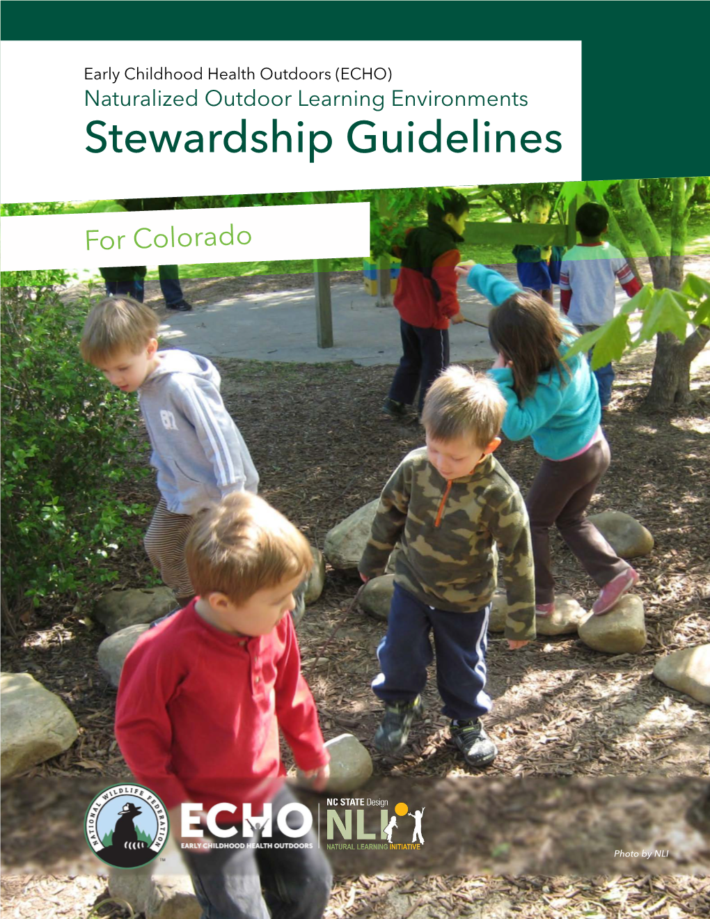 Naturalized Outdoor Learning Environment Stewardship Guidelines