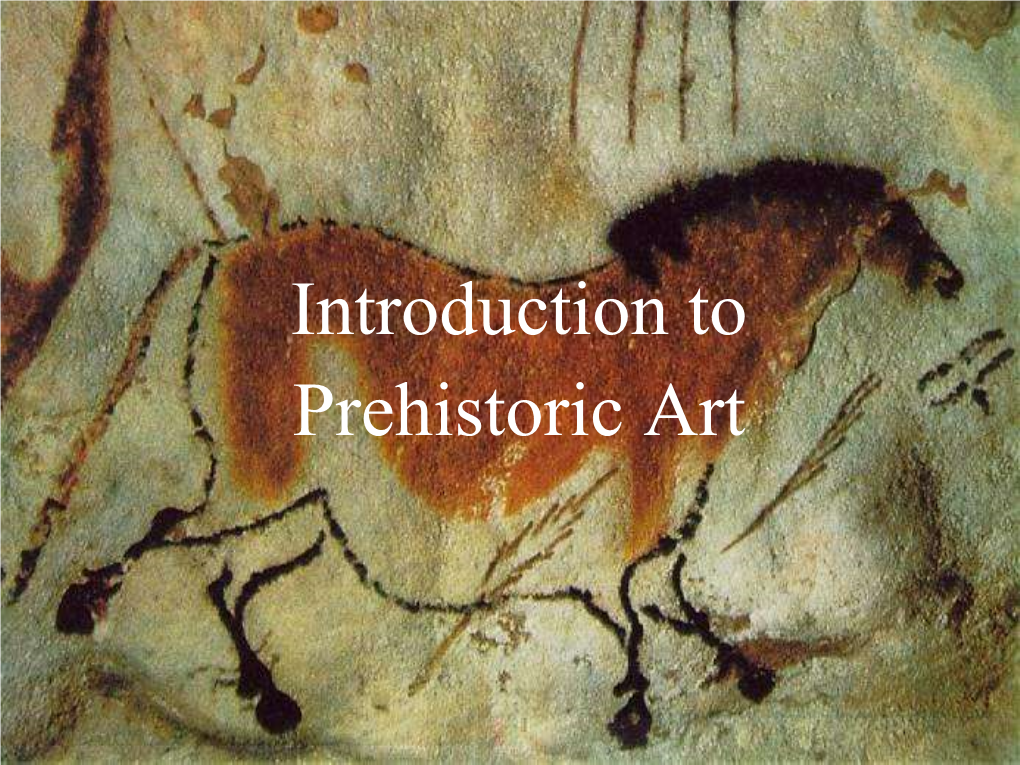 introduction-to-prehistoric-art-what-does-prehistoric-mean-docslib