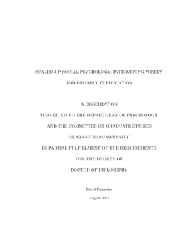 Intervening Wisely and Broadly in Education a Dissertation Submitted to the Department of Psycholog