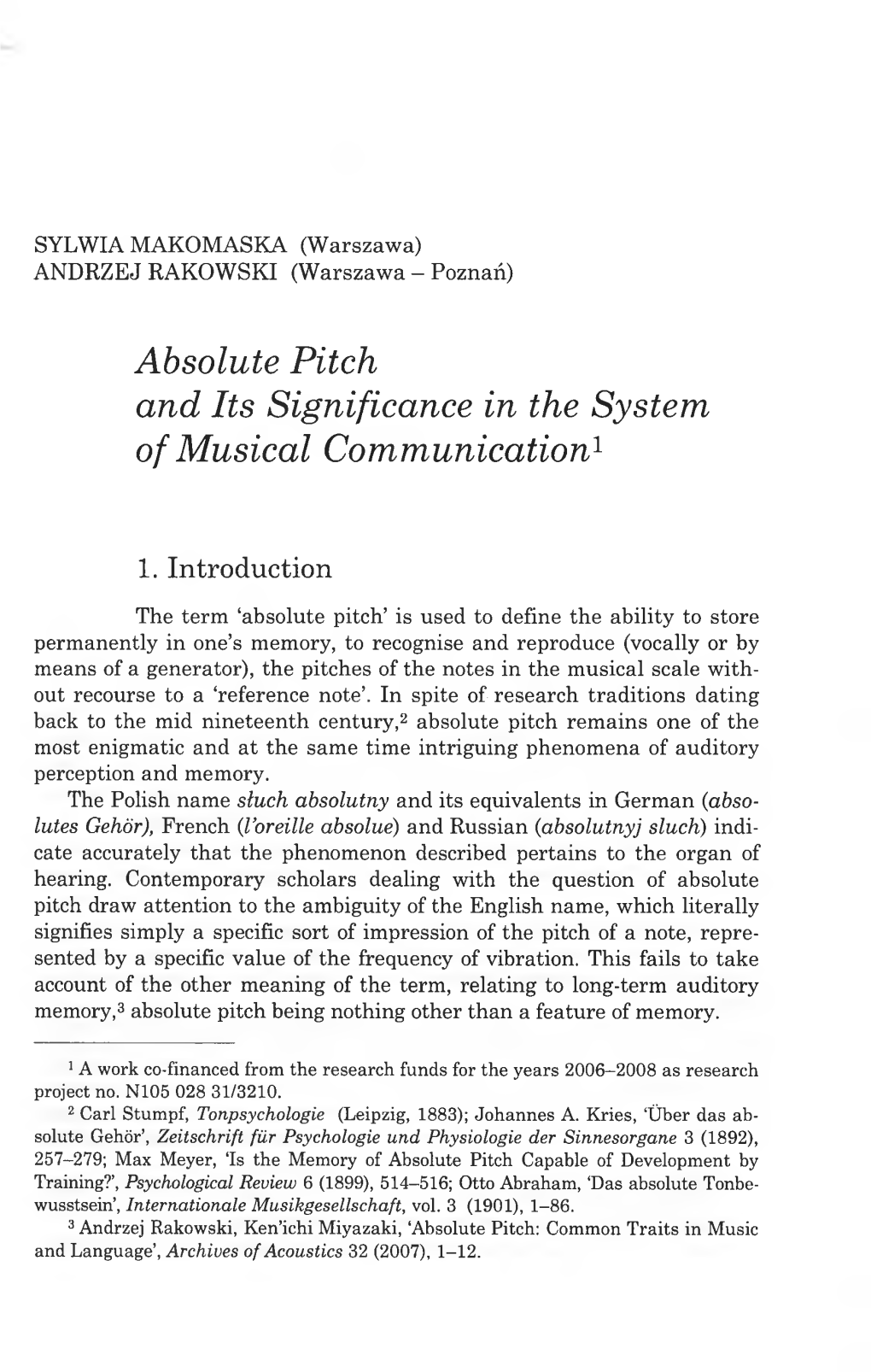 Absolute Pitch and Its Significance in the System of Musical Communication1