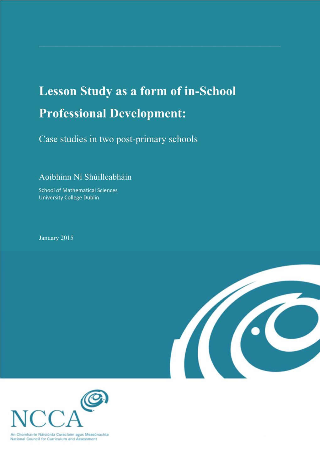 Lesson Study As a Form of In-School Professional Development