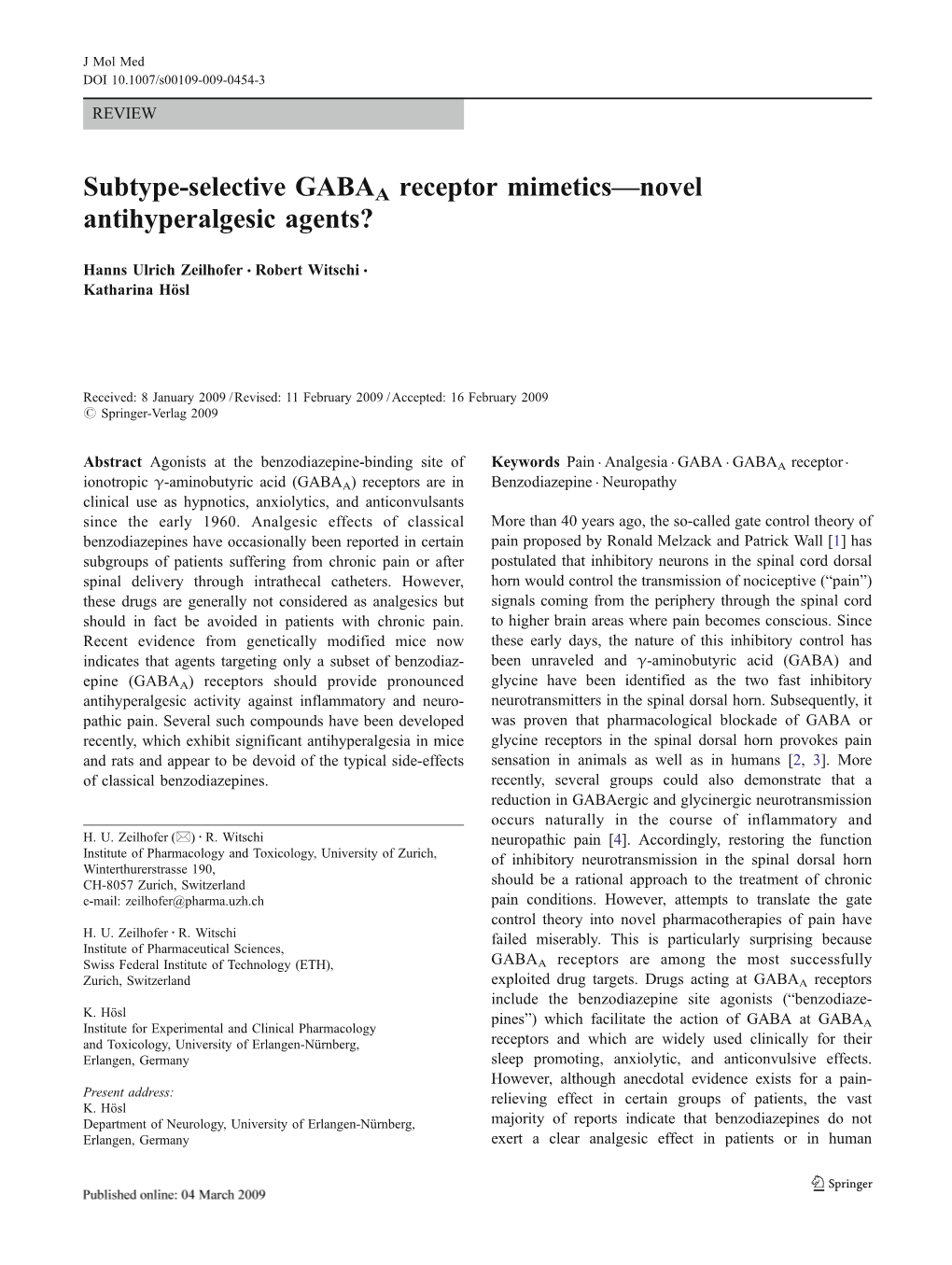 Subtype-Selective GABAA Receptor Mimetics—Novel Antihyperalgesic Agents?