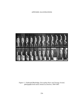 ILLUSTRATIONS Figure 1.1 Eadweard Muybridge, Descending