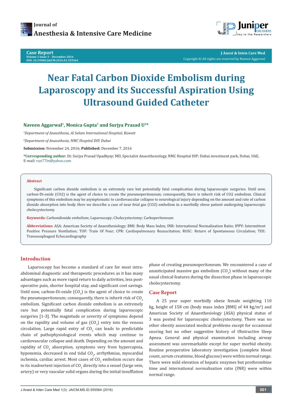 Near Fatal Carbon Dioxide Embolism During Laparoscopy and Its Successful Aspiration Using Ultrasound Guided Catheter