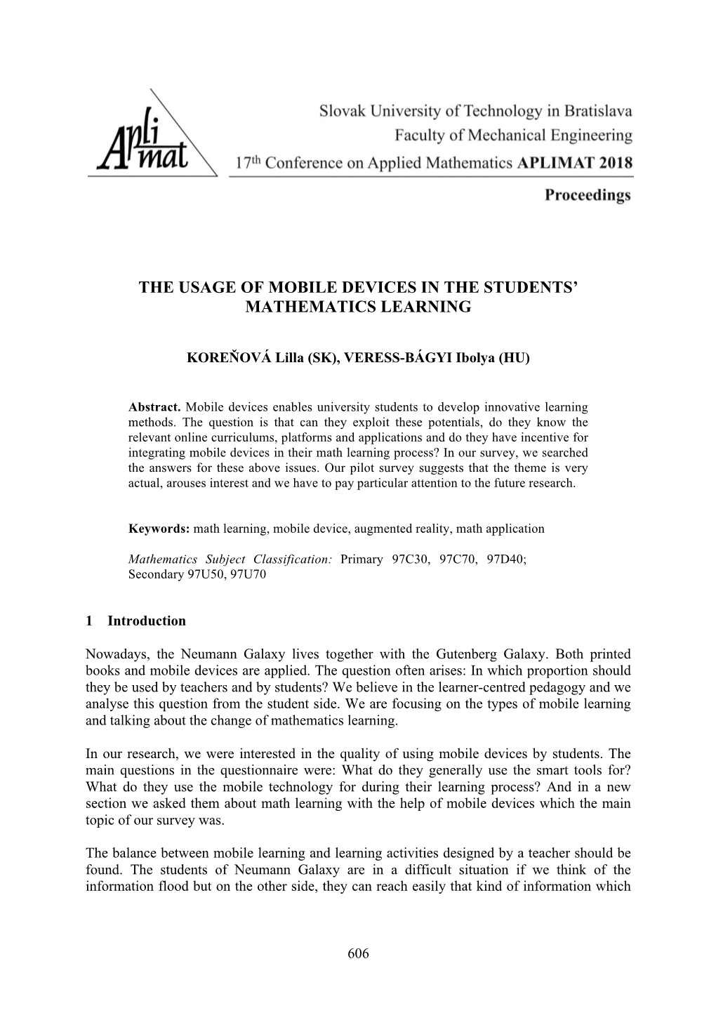 The Usage of Mobile Devices in the Students' Mathematics Learning