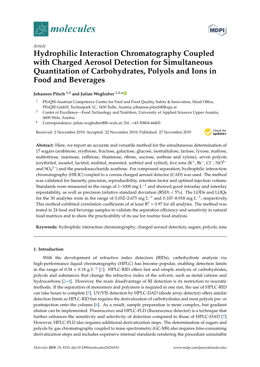 Hydrophilic Interaction Chromatography Coupled with Charged Aerosol Detection for Simultaneous Quantitation of Carbohydrates, Polyols and Ions in Food and Beverages