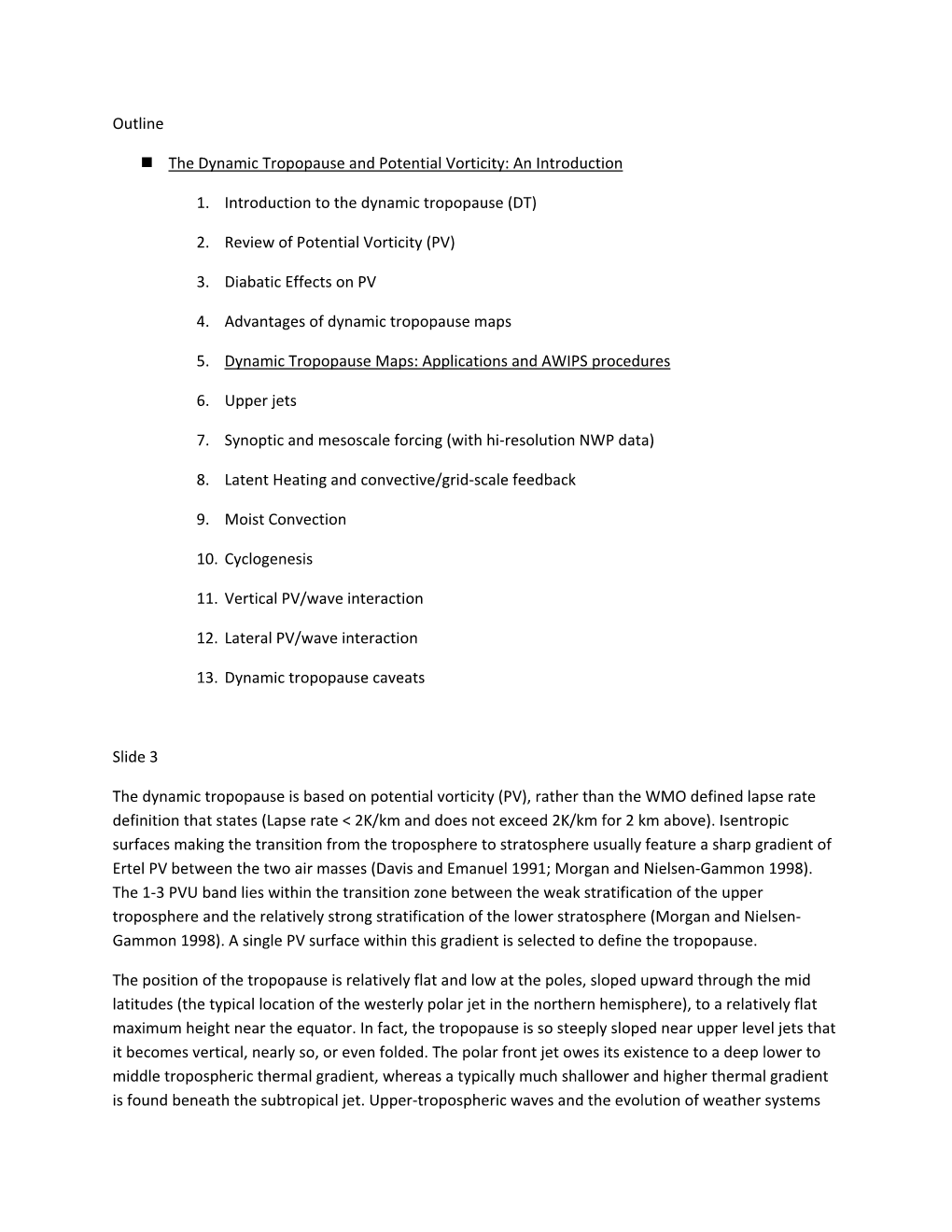 Outline the Dynamic Tropopause and Potential Vorticity: an Introduction