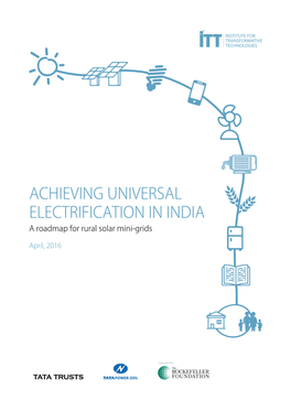 Achieving Universal Electrification in India a Roadmap for Rural Solar Mini-Grids