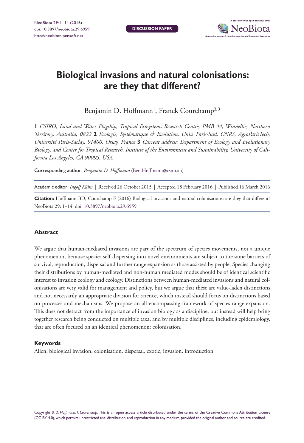 Biological Invasions and Natural Colonisations