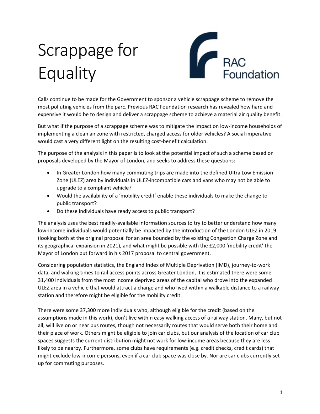 Scrappage for Equality