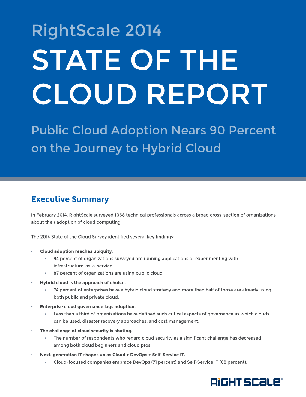 Rightscale 2014 STATE of the CLOUD REPORT