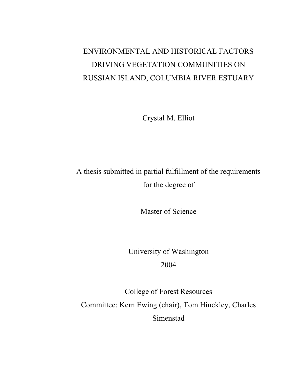 Environmental and Historical Factors Driving Vegetation Communities on Russian Island, Columbia River Estuary