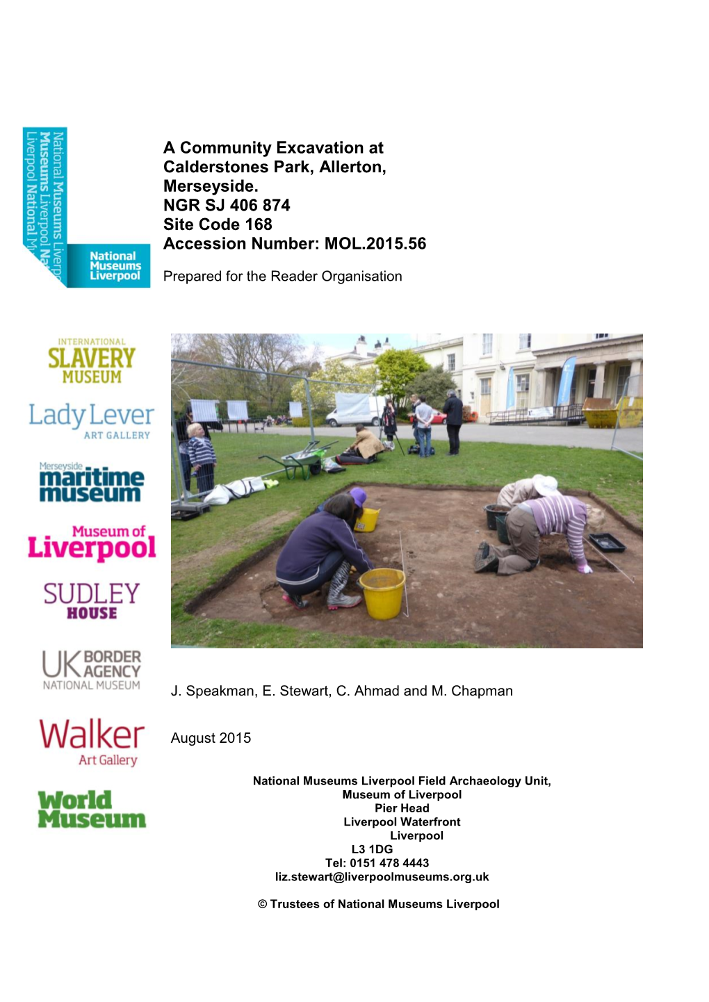 Calderstones Community Excavation Final Report