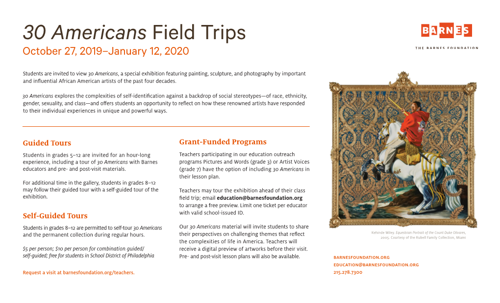 30 Americans Field Trips October 27, 2019–January 12, 2020